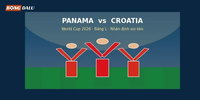 Nhận định, soi kèo Panama vs Croatia: Bản lĩnh Á quân thử thách tân binh